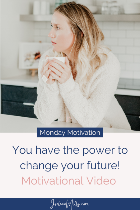 woman drinking tea with the words "you have the power to change your future! motivational video" below her.