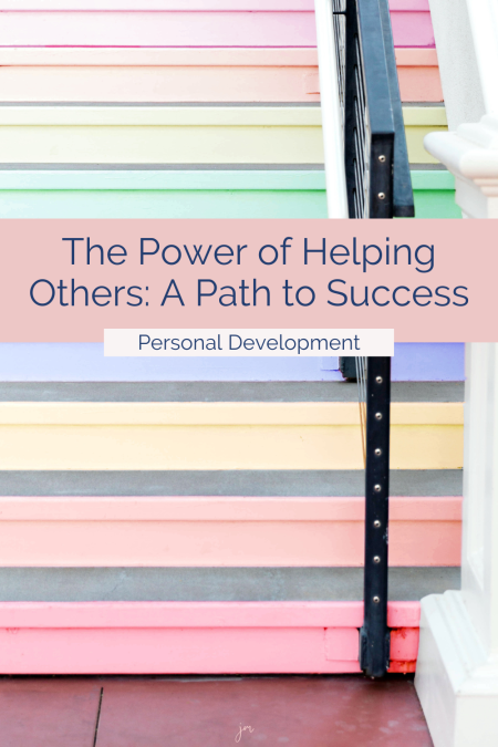 a colourful staircase with the words the power of helping others: a path to success written overtop the image