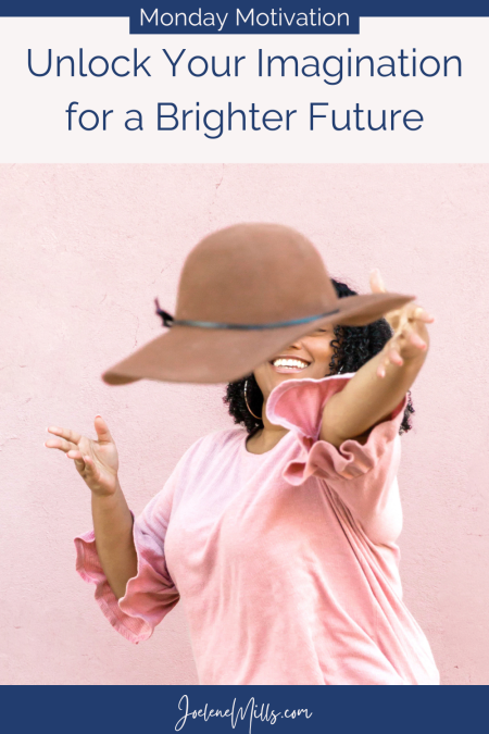 woman tossing her hat with joy and the words unlock your imagintation for a brigher futuer written above