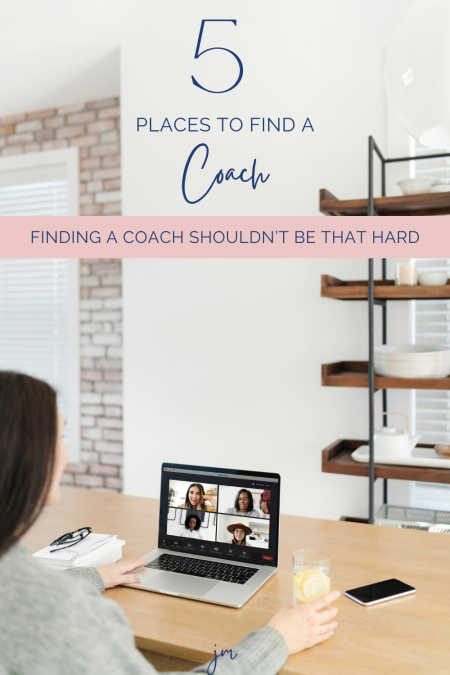 woman on a coaching call with the words "5 places to find a coach"