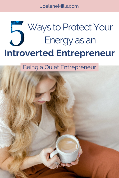 Woman sitting quietly drinking coffee with thewords 5 ways to protect your energy 