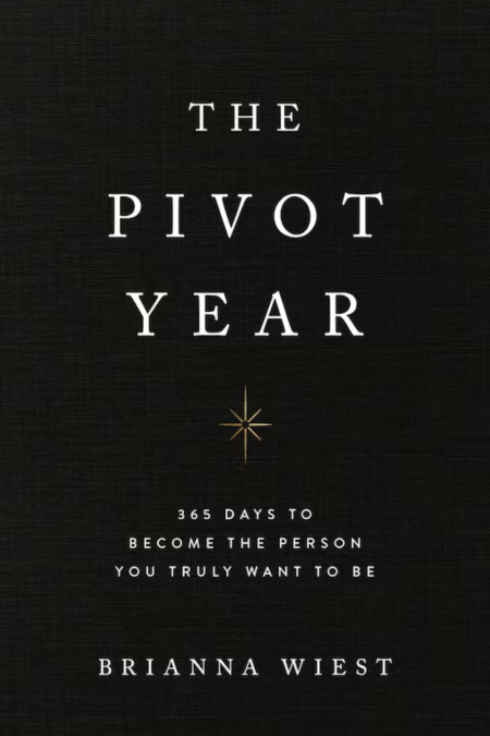 Book Cover for The Pivot Year by Brianna Wiest